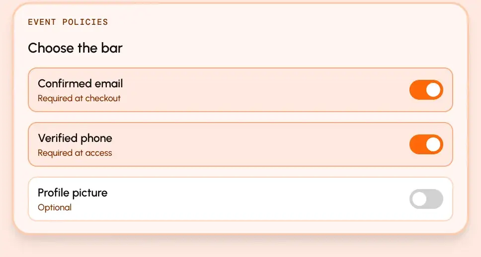 Requirement switches: confirmed email required at checkout, verified phone required at access, profile picture optional.