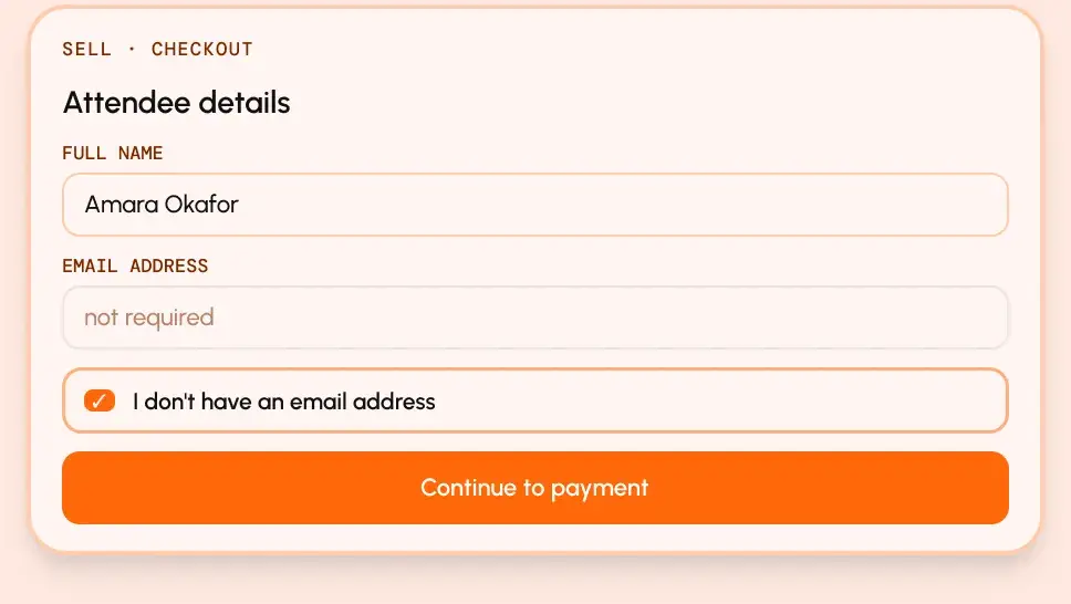 Checkout form asking for the attendee name, with the email marked not required and "I don't have an email address" ticked.